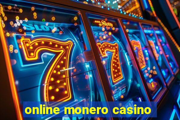 online monero casino