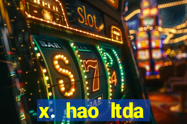 x. hao ltda plataforma de jogos