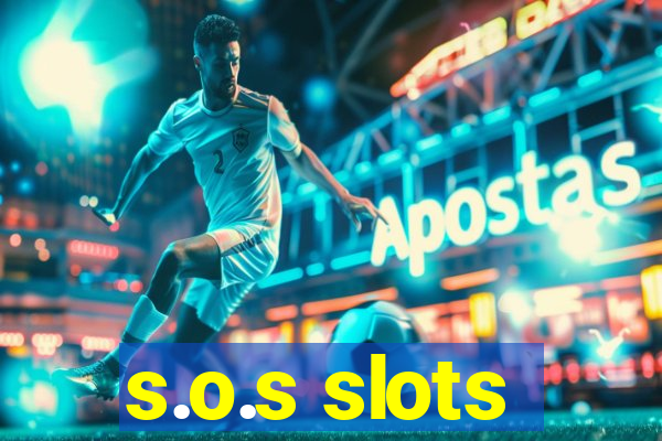 s.o.s slots