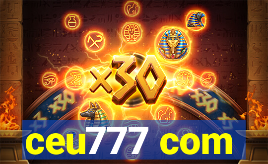 ceu777 com