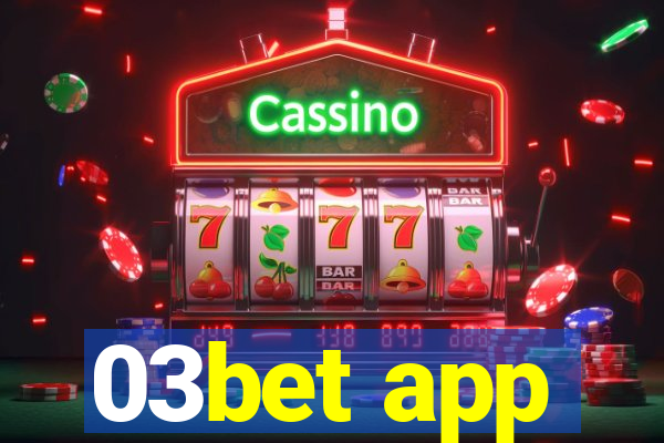 03bet app