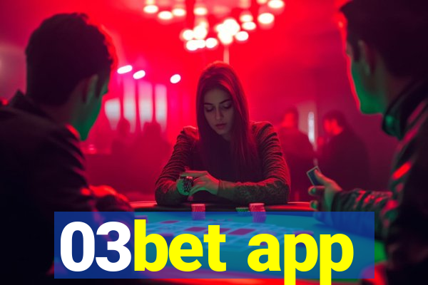 03bet app