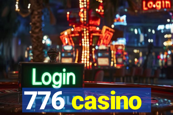 776 casino