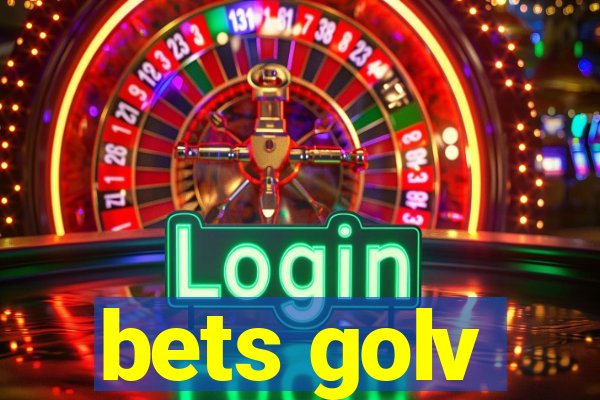 bets golv