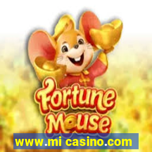 www.mi casino.com