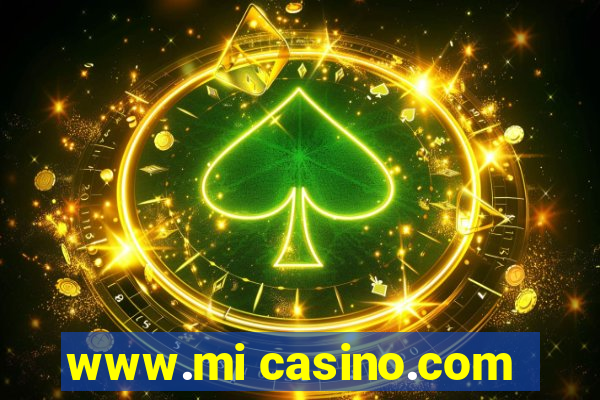 www.mi casino.com