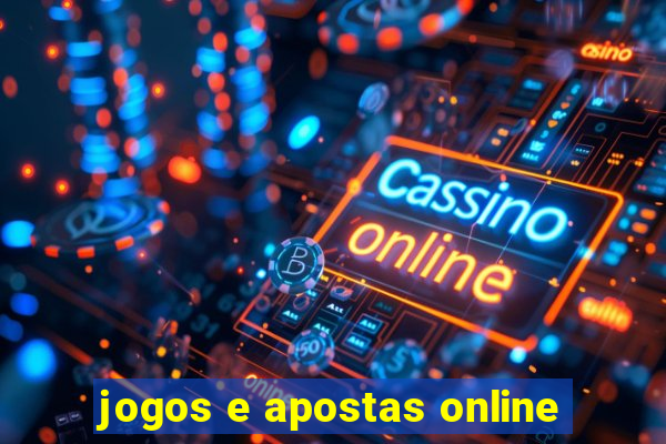 jogos e apostas online