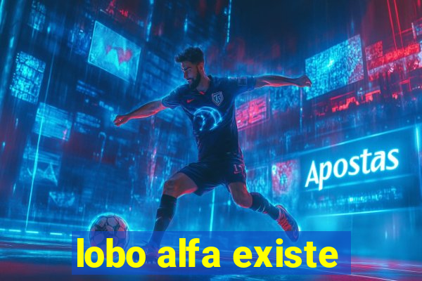 lobo alfa existe