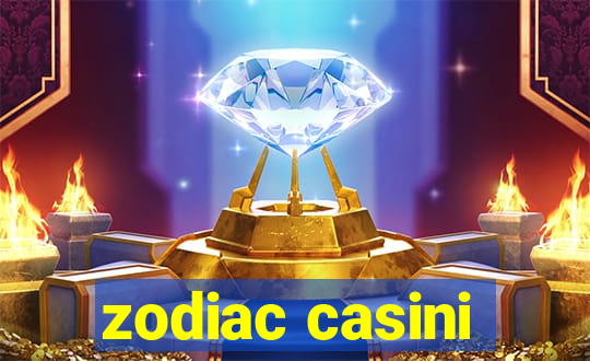 zodiac casini