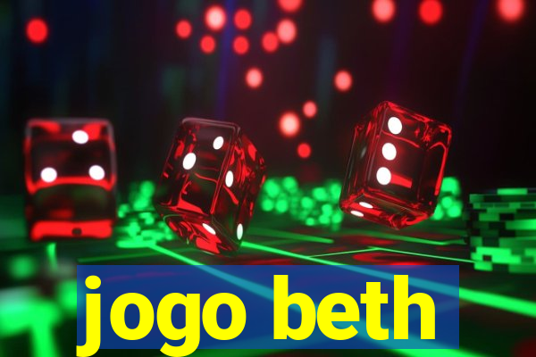 jogo beth