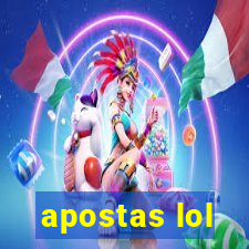 apostas lol