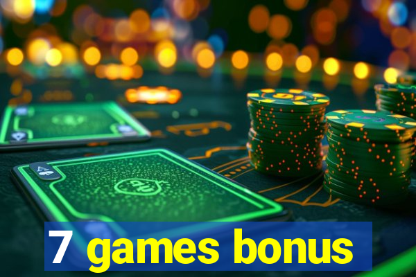 7 games bonus