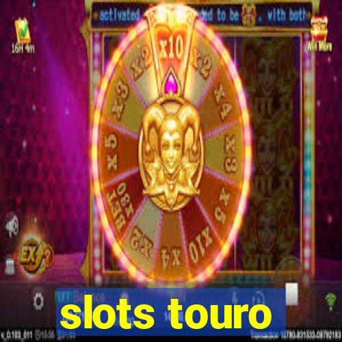 slots touro