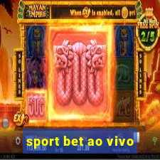 sport bet ao vivo