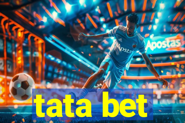 tata bet