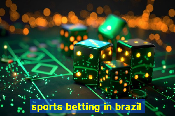 sports betting in brazil