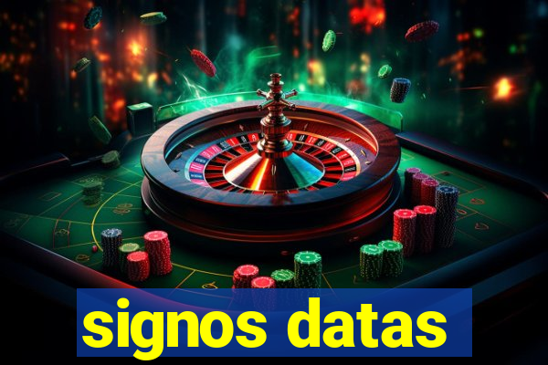 signos datas