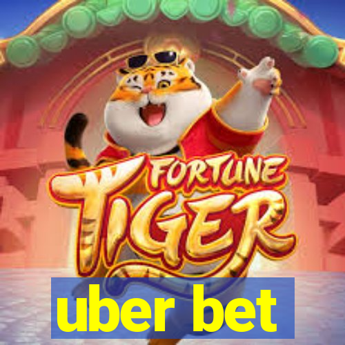 uber bet