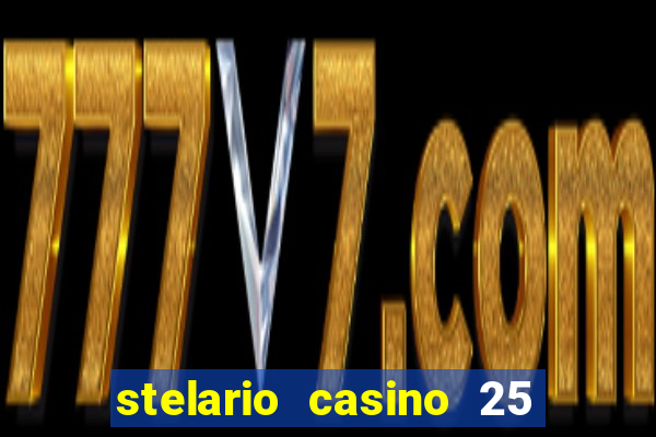 stelario casino 25 free spins