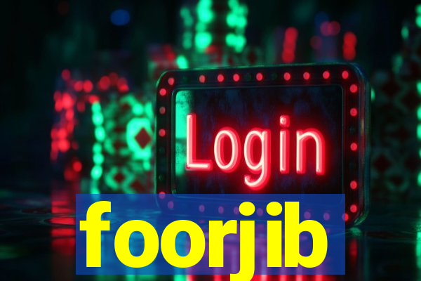 foorjib