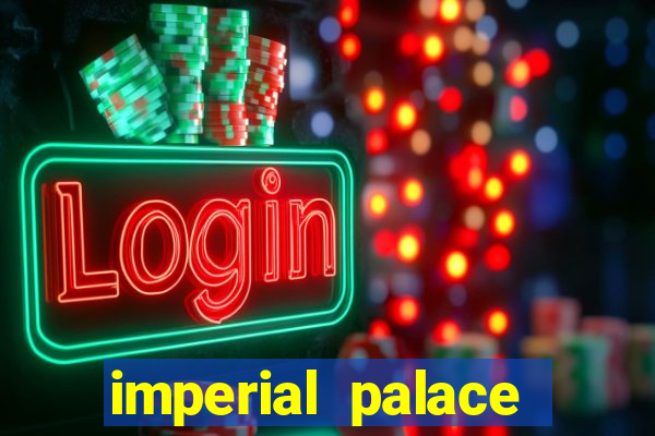 imperial palace casino mississippi