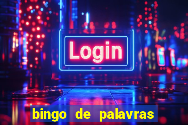 bingo de palavras para o 4 ano