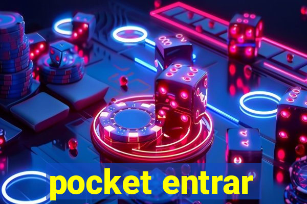 pocket entrar