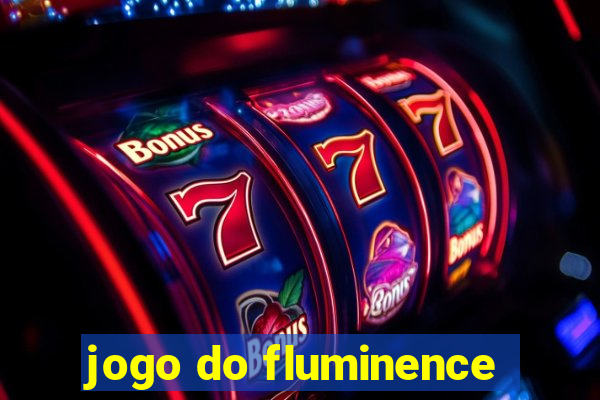 jogo do fluminence