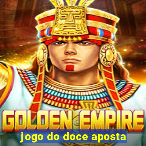 jogo do doce aposta