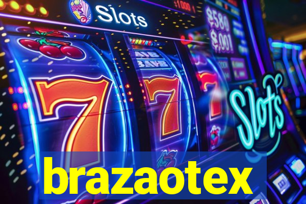 brazaotex