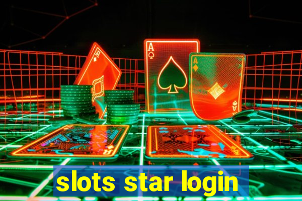 slots star login