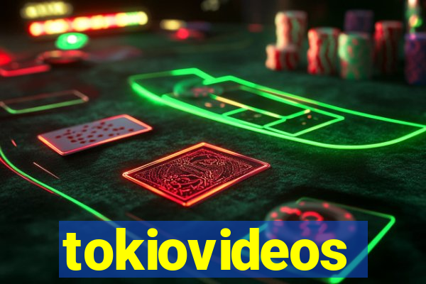 tokiovideos