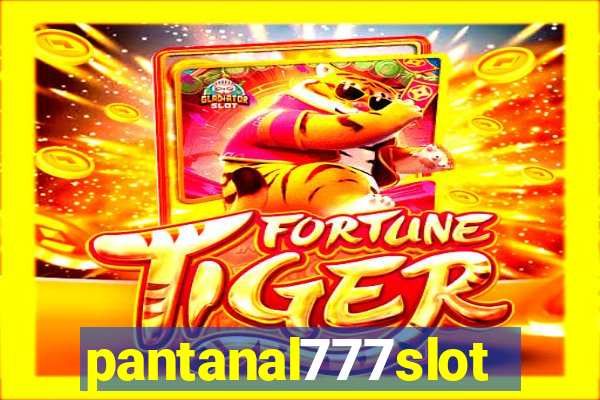 pantanal777slots.com