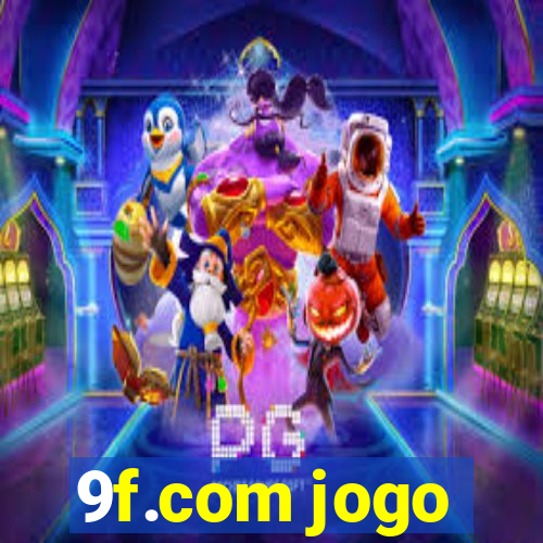 9f.com jogo