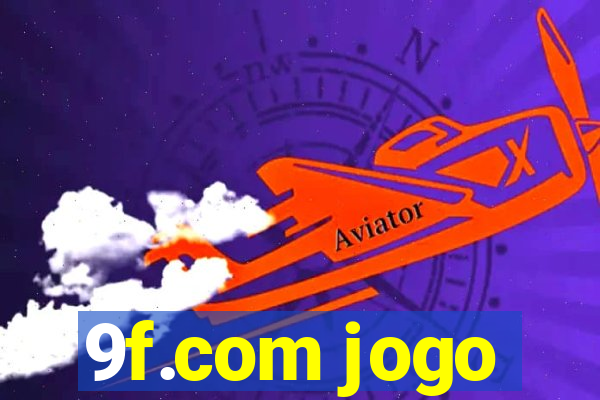 9f.com jogo