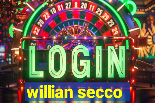 willian secco