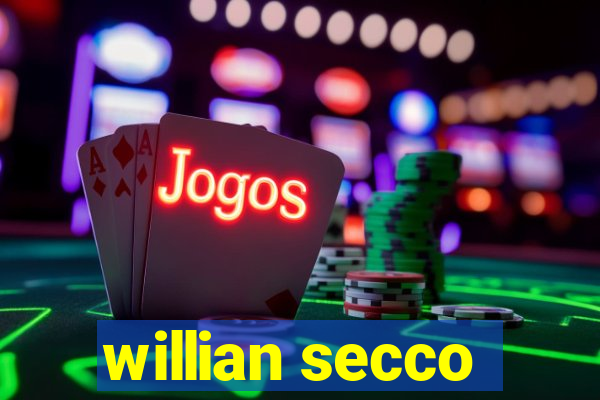 willian secco