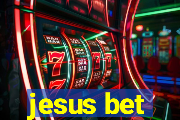 jesus bet