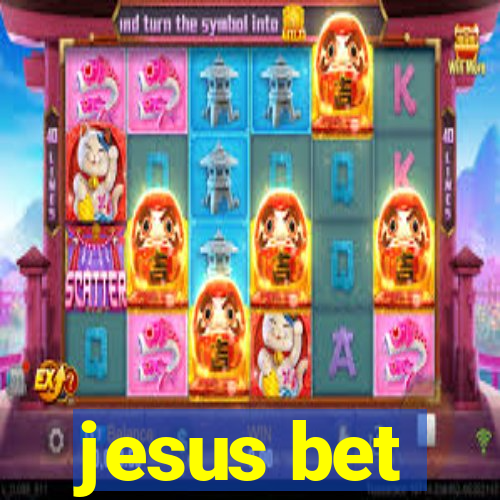 jesus bet