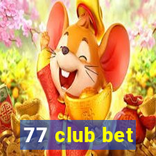 77 club bet