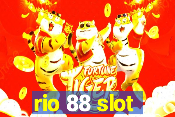 rio 88 slot