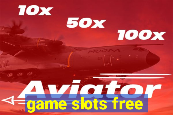 game slots free