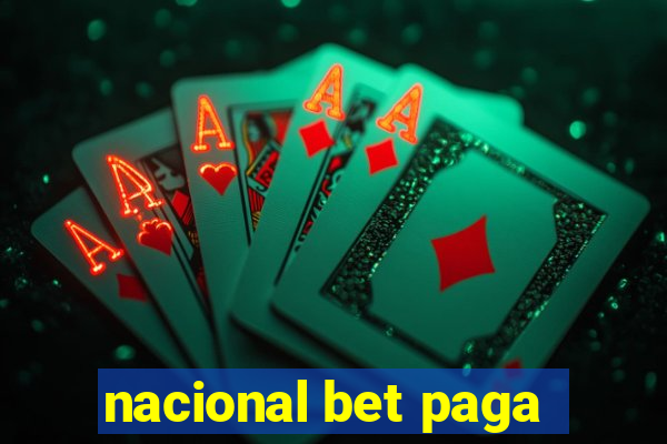 nacional bet paga