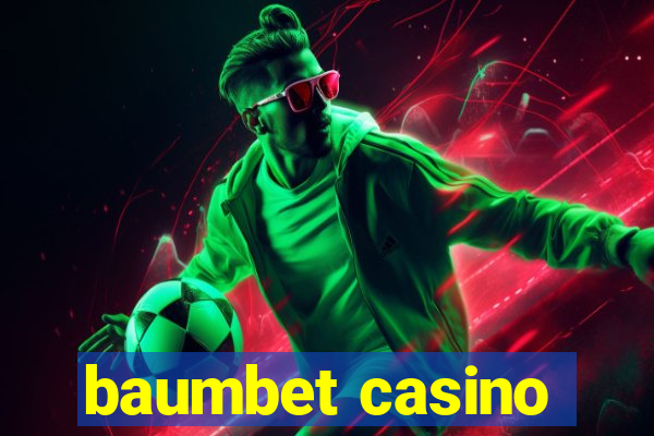 baumbet casino