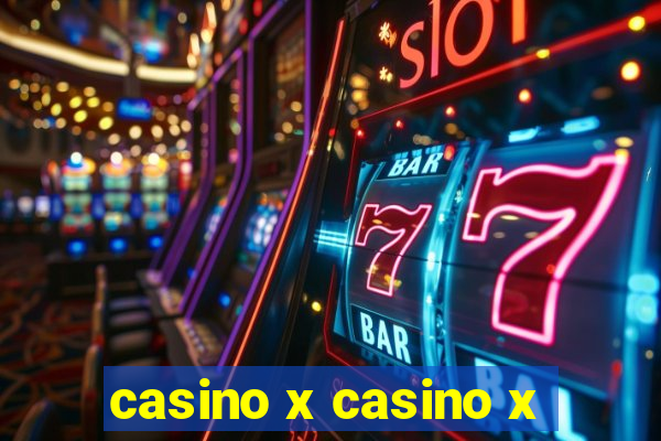 casino x casino x