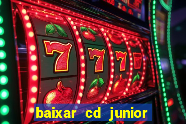 baixar cd junior marques 2024