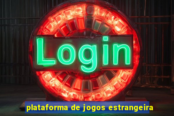 plataforma de jogos estrangeira