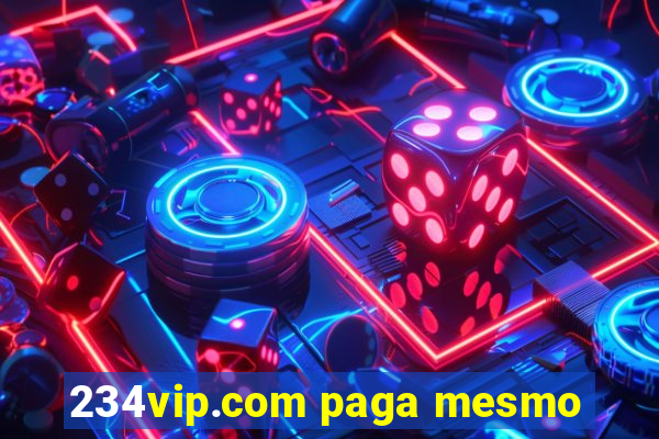 234vip.com paga mesmo