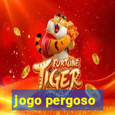 jogo pergoso