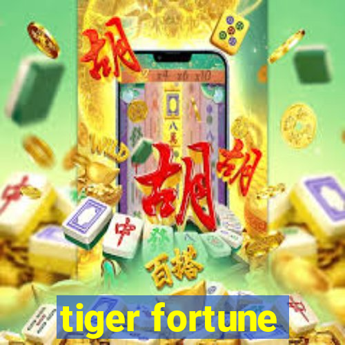 tiger fortune